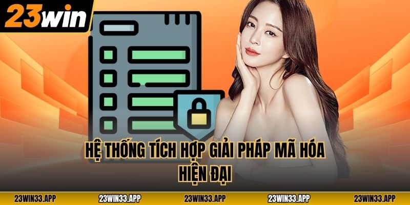 Hệ Thống Tích Hợp Giải Pháp Mã Hóa Hiện Đại 